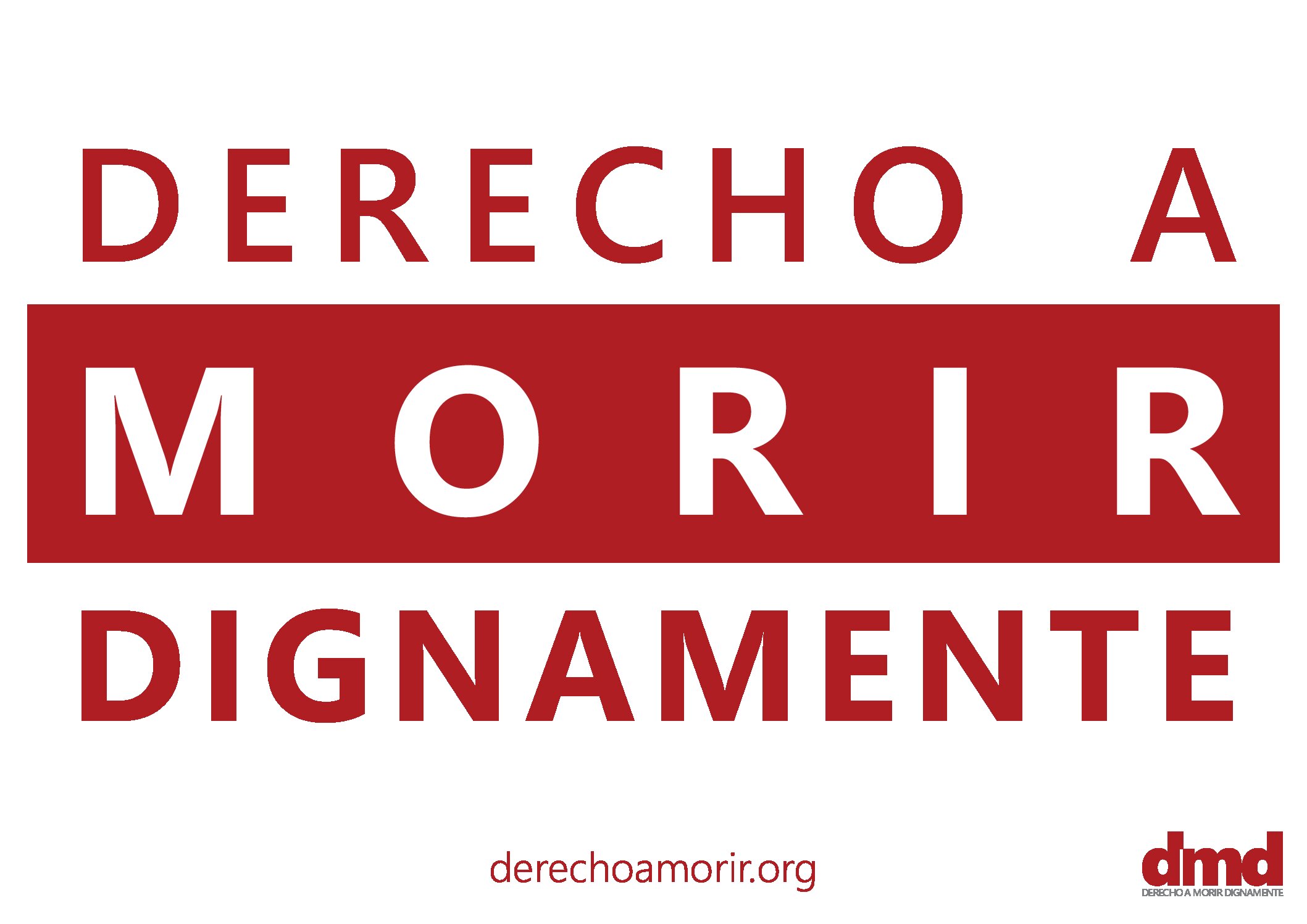 Pancartas_A3_concentracion_varios | Derecho A Morir Dignamente