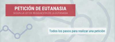 Petición de eutanasia según la LORE Todos los pasos